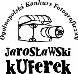 III Ogólnopolski Konkurs Fotograficzny "JAROSŁAWSKI KUFEREK"