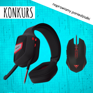 Konkurs "Naprawiamy poniedziałki! – Gamingowe wyposażenie"