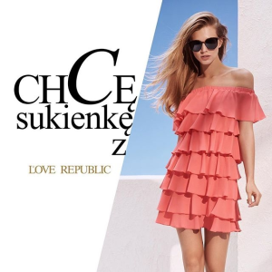 Konkurs "Chcę sukienkę z Love Republic"