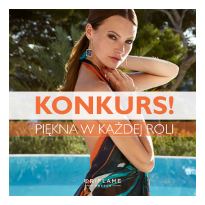 Konkurs "Piękna w każdej roli"