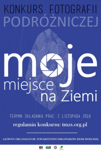 Konkurs fotografii podróżniczej "Moje Miejsce na Ziemi 2018"