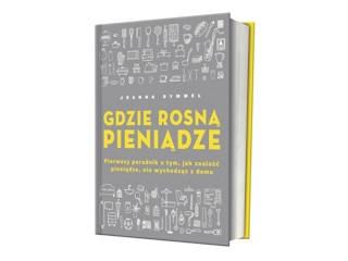 Wygraj książkę "Gdzie rosną pieniądze" do godz. 20:00