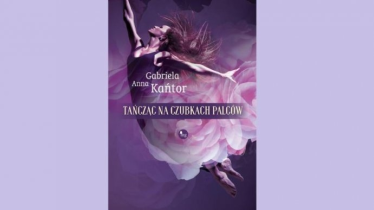 Wygraj świetną książkę "Tańcząc na czubkach palców"