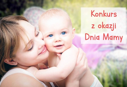 Konkurs z okazji Dnia Mamy