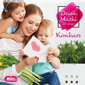 Konkurs fotograficzny "Dzień mamy pełen słodkości" Mila