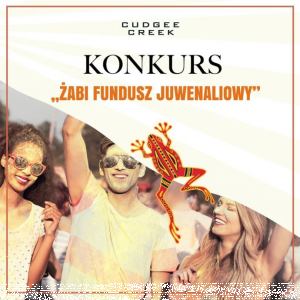 Konkurs "Żabi Fundusz Juwenaliowy Cudgee Creek" 18+