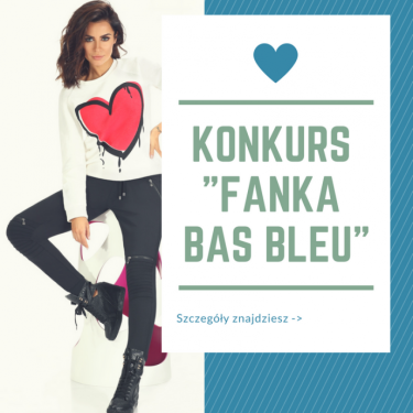 Konkurs "Fanka Bas Bleu"
