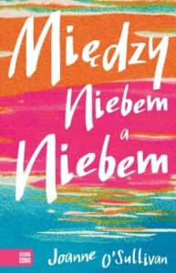 Wygraj książkę "Między niebem a niebem"