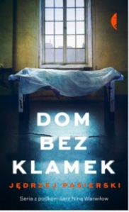 Wygraj książkę "Dom bez klamek"