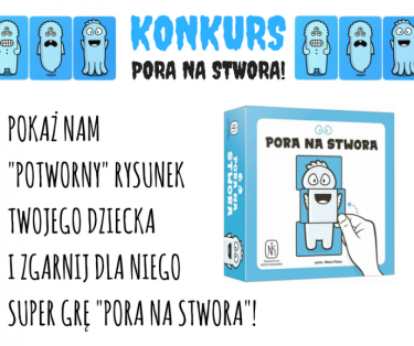 Konkurs plastyczny "Pora na stwora"