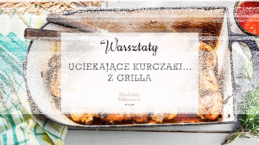 Warszawa: Wygraj wejściówki na warsztaty kulinarne, do godz. 20:00