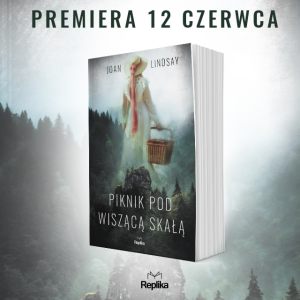 Konkurs z książką "Piknik pod Wiszącą Skałą"
