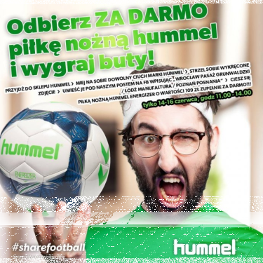 Łódź, Poznań, Wrocław: Konkurs fotograficzny "Hummel rozdaje ZA DARMO profesjonalne piłki do nogi"