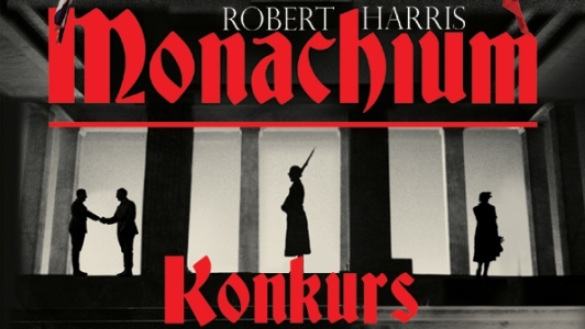 Wygraj "Monachium" Roberta Harrisa!