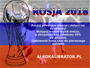 Konkurs "Typuj wyniki Mundialu 2018 - zgarnij rabat na alkomat!"