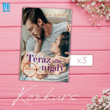 Konkurs "Teraz albo nigdy"