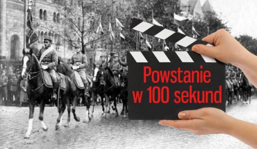 Konkurs "Nie zmarnujmy szansy, tej! Nakręć film o Powstaniu Wielkopolskim i wygraj 20 tys. zł!"