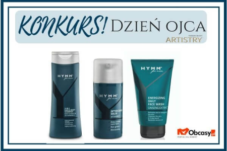 Konkurs "Podaruj tacie wyjątkowy prezent na Dzień Ojca z Artistry"