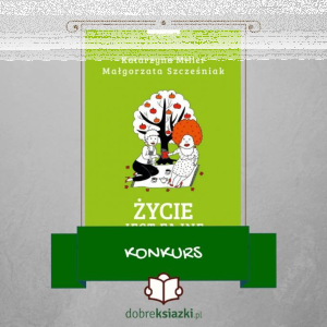 Wygraj książkę "Życie jest fajne"