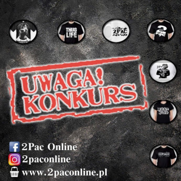 Wygraj Koszulkę z naszego sklepu 2Pac