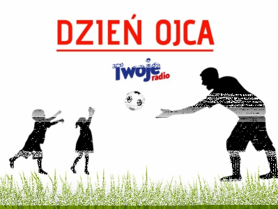 Konkurs fotograficzny "Zbliża się Dzień Ojca. Twoje Radio rozdaje zestawy kibica"