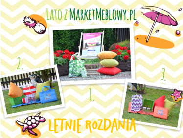Konkurs "Letnie Rozdanie Lato z MarketMeblowy.pl"