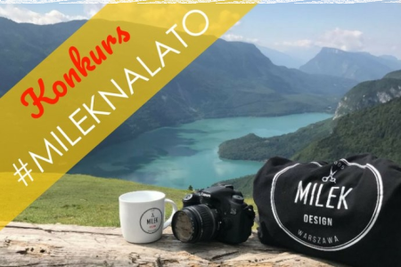 Konkurs fotograficzny "#mileknalato 2018"