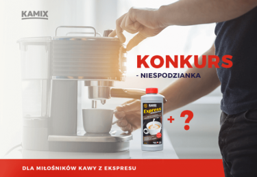 Konkurs "Kamix - odkamieniacze i środki czystości"