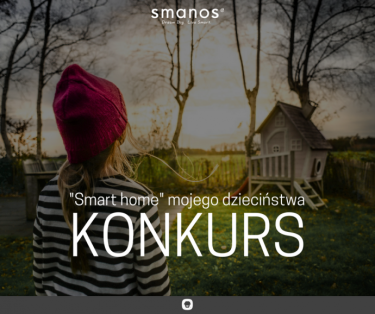 Konkurs "Smart Home mojego dzieciństwa"
