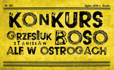 Wygraj "Boso, ale w ostrogach" Stanisława Grzesiuka