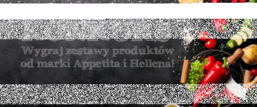 Konkurs fotograficzny z Appetitą i Helleną