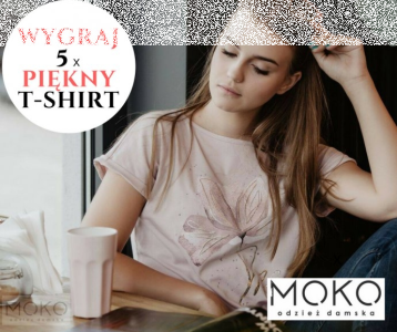 Konkurs "Wygraj 5 x t-shirt od MOKO"