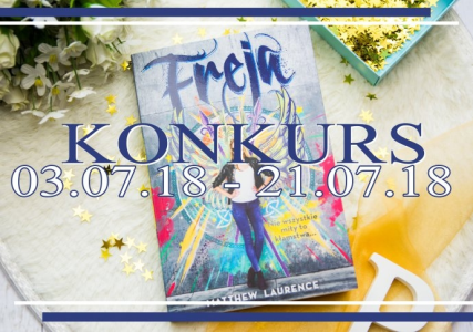 Wygraj książkę "Freja" Matthew Laurence