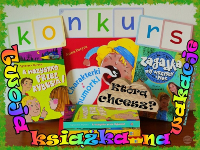 Konkurs "Twoja książka na wakacje"