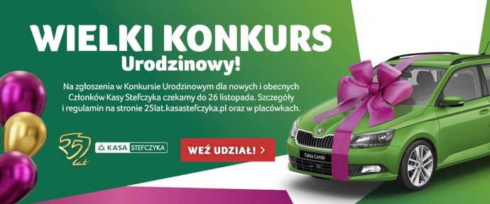 Wielki Konkurs Urodzinowy Kasy Stefczyka