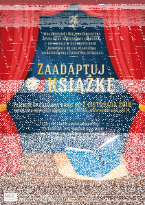 Ogólnopolski Konkurs na grę planszową zainspirowaną literaturą dziecięcą "Zaadaptuj książkę"