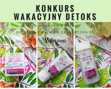 Konkurs "Wakacyjny detoks - jak wygląda u Ciebie"