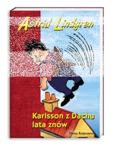 Konkurs "Karlsson z Dachu lata znów - Astrid Lindgren"