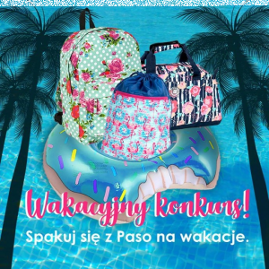 Konkurs "Spakuj się z Paso na wakacje"