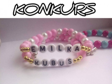 Wygraj bransoletkę z imieniem lub datą