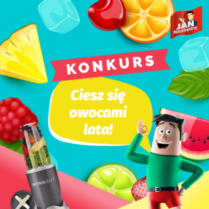 Konkurs fotograficzny "Ciesz się latem z Janem Niezbędnym" Mila