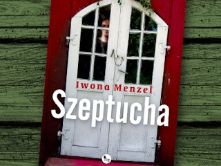 Wygraj książkę "Szeptucha" do godz. 20:00