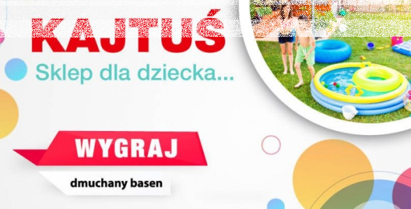 Włocławek: Wygraj dmuchany basen od Sklepu "Kajtuś"