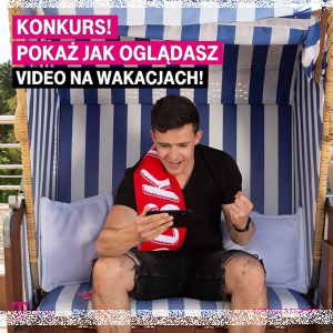 Konkurs "T-mobile Wakacje Bez Limitu Danych"