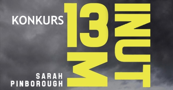 Wygraj egzemplarze "13 minut" Sarah Pinborough