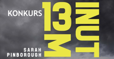 Wygraj egzemplarze "13 minut" Sarah Pinborough