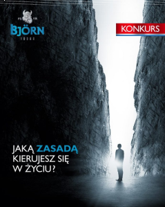 Konkurs "Jaką zasadą kierujesz się w życiu?" 18+