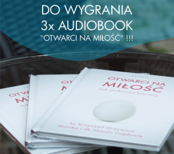 Konkurs "Otwarci na miłość"