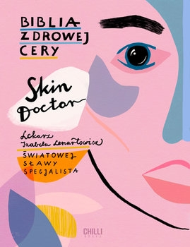 Konkurs "Skin Doctor. Biblia zdrowej cery"
