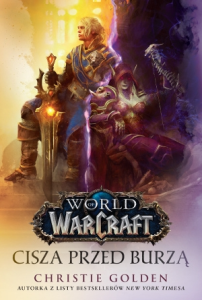 Konkurs "World of Warcraft: Cisza przed burzą" do godz. 12:00